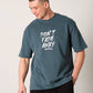 Tshirt Don´t Fade Away - StreetwearSociety - Inspired by the Streets, Driven by Culture