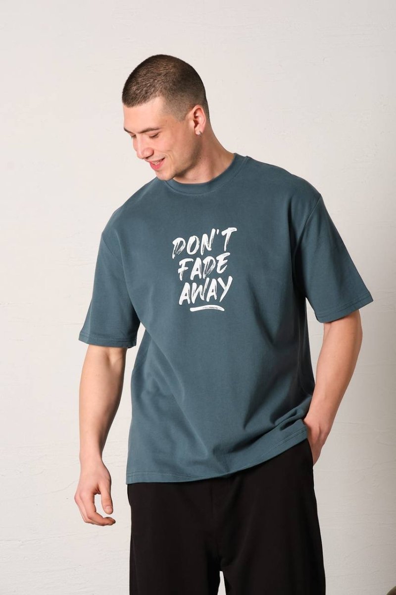 Tshirt Don´t Fade Away - StreetwearSociety - Inspired by the Streets, Driven by Culture